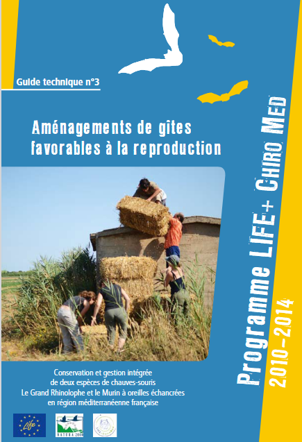 Aménagements de gîtes favorables à la reproduction du Grand Rhinolophe et du Murin à oreilles échancrées
